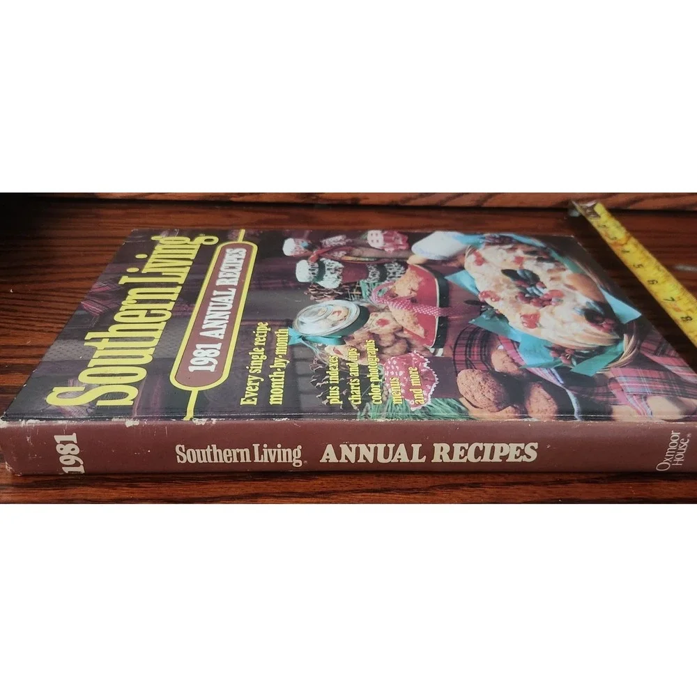 Southern Living 1981 Annual Recipes‎ Month By Month Recipes Decorating